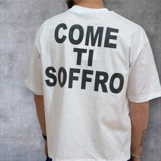 T-shirt come ti soffro