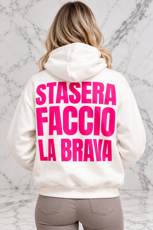 Stasera faccio la brava felpa