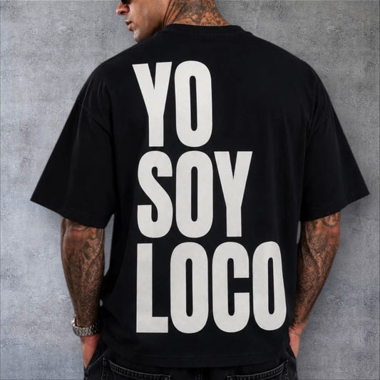 T-shirt Yo soy loco